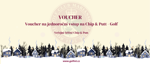 Voucher na jednoroční vstup na Chip & Putt - Golf